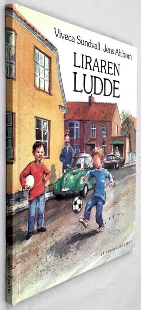 Viveca Sundvall [Lärn] ; Jens Ahlbom : Liraren Ludde
