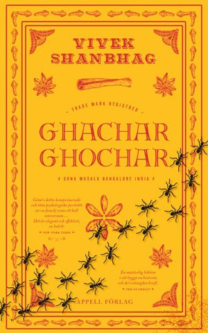 Vivek Shanbhag : Ghachar Ghochar