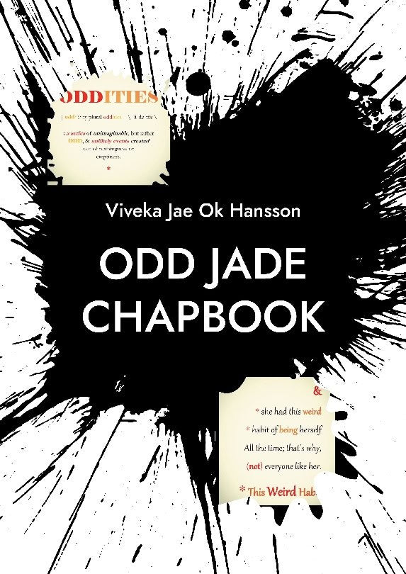 Viveka Jae Ok Hansson : Odd Jade chapbook