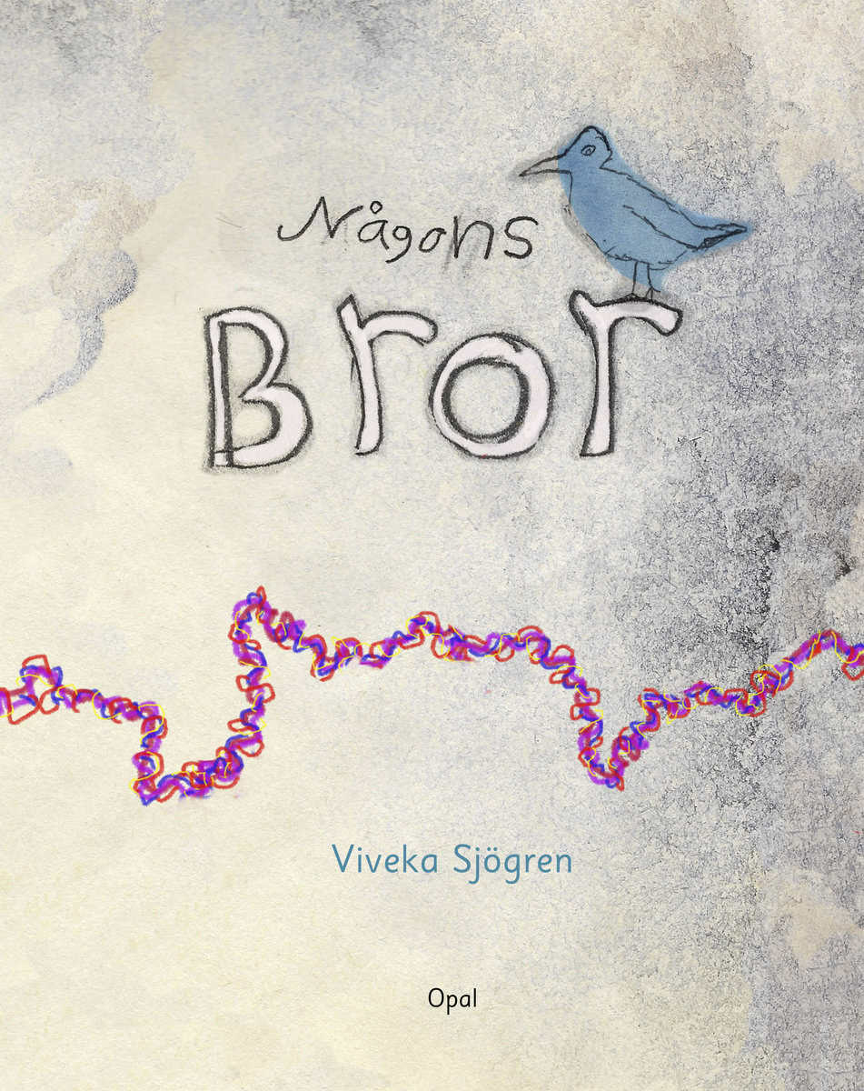 Viveka Sjögren : Någons bror