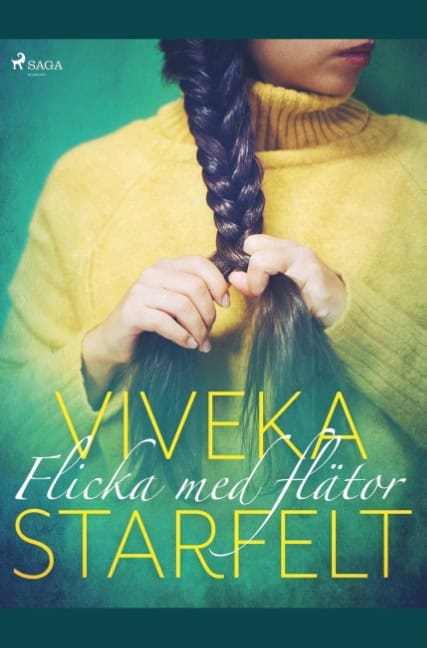 Viveka Starfelt : Flicka med flätor