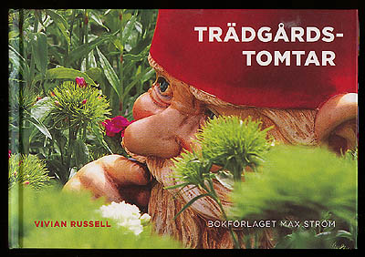 Vivian Russell : Trädgårdstomtar