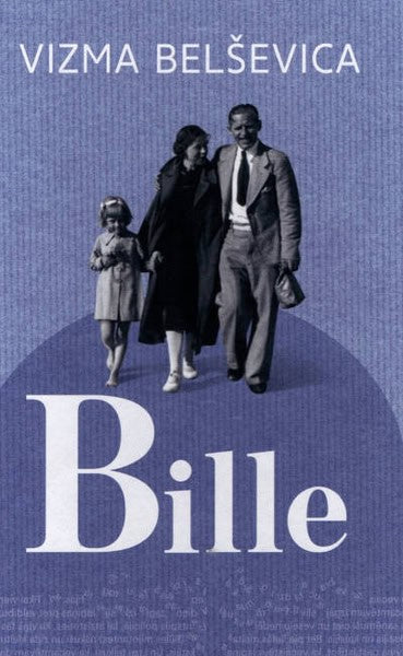 Vizma Belševica : Bille