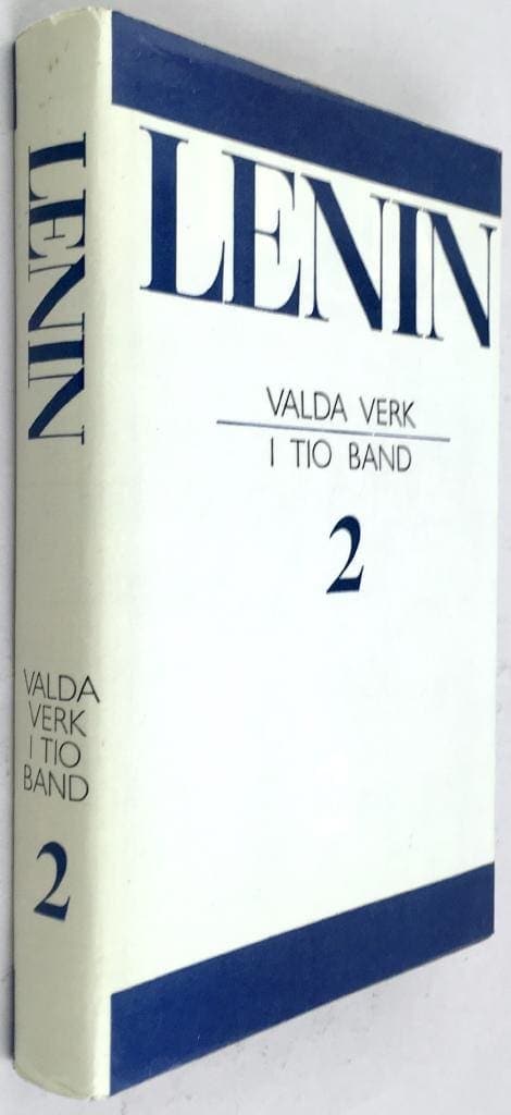 Vladimir Ilʹič Lenin : Lenin - Valda verk i tio band - Band 2 (1902-1904)