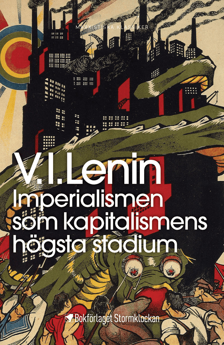 Vladimir Iljitj Lenin : Imperialismen som kapitalismens högsta stadium