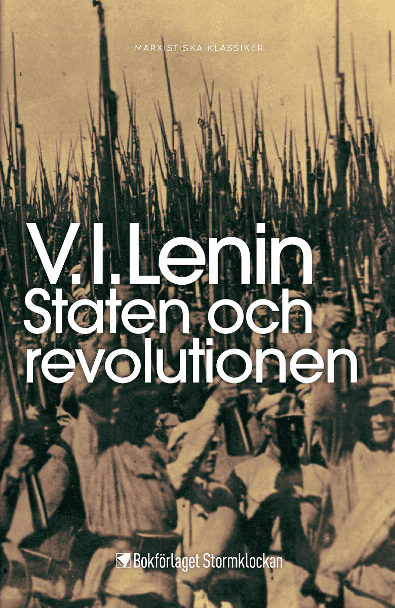 Vladimir Iljitj Lenin : Staten och revolutionen