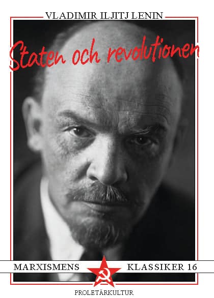 Vladimir Lenin : Staten och revolutionen