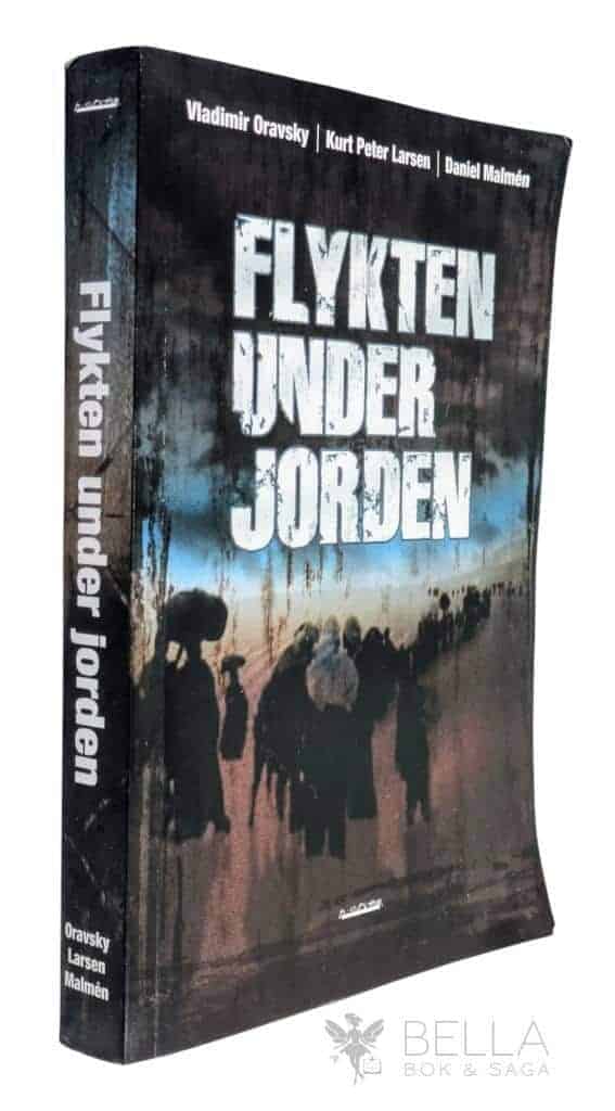 Vladimir Oravsky ; Kurt Peter Larsen ; Daniel Malmén : Flykten under jorden jämte flera gruvsamma och nöjsamma tragedier och komedier