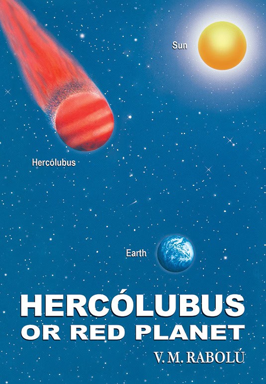 V.M. Rabolú : Hercolubus or Red Planet