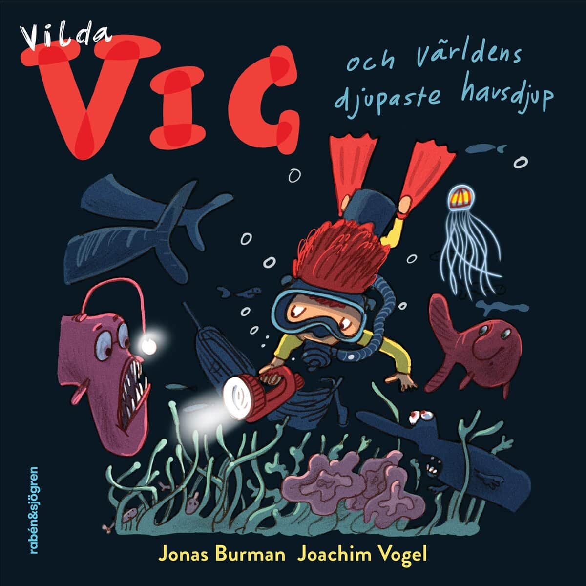 Vogel, Joachim ; Burman, Jonas : Vilda Vic och världens djupaste havsdjup