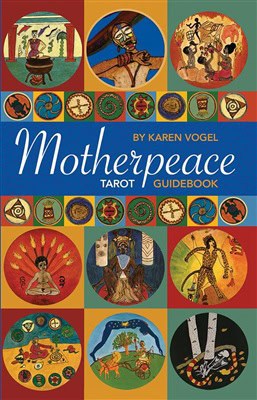 Vogel : Motherpeace Tarot Guidebook