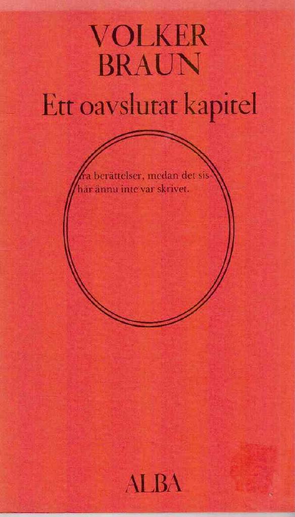 Volker Braun : Ett oavslutat kapitel