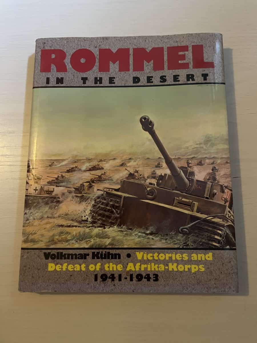 Volkmar Kuhn : Rommel In The Desert