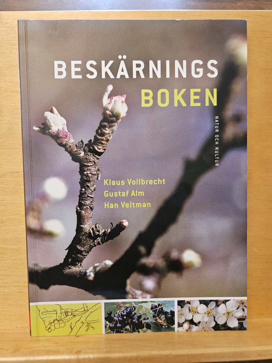 Vollbrecht, Klaus, Alm, Gustaf : Beskärningsboken
