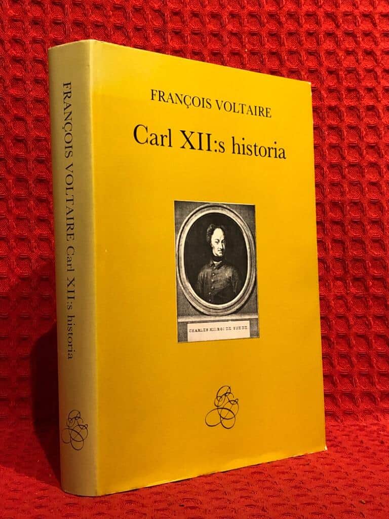 Voltaire : Carl XII:s historia