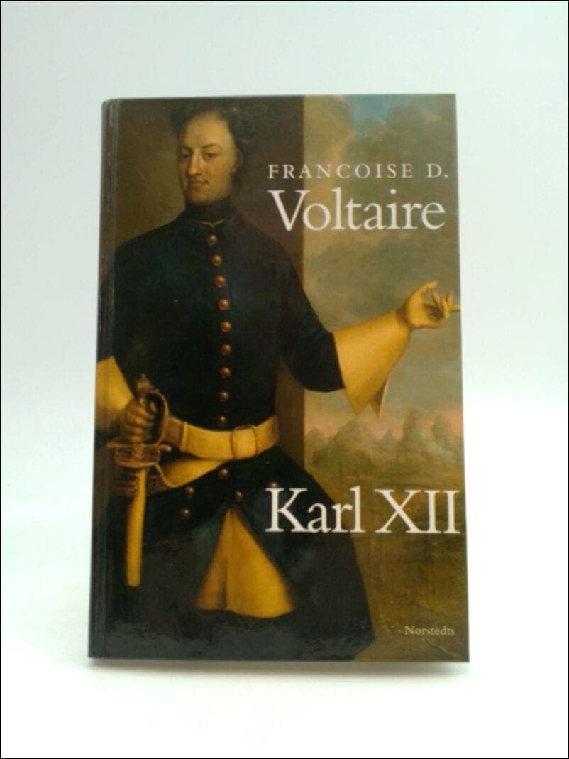 Voltaire : Karl XII
