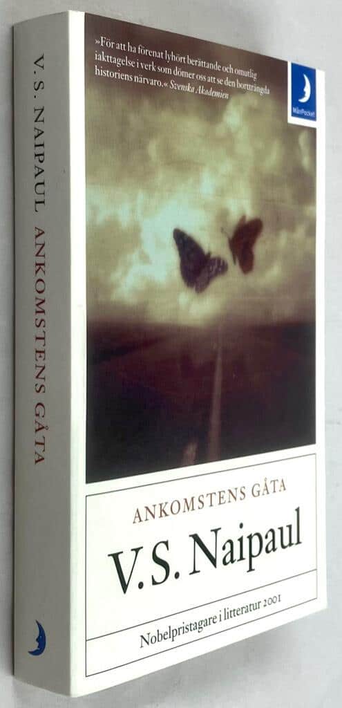 V.S. Naipaul : Ankomstens gåta