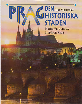 Vsetecka, Jiri ; Vitochova, Marie ; Kejr, Jindrich : Prag