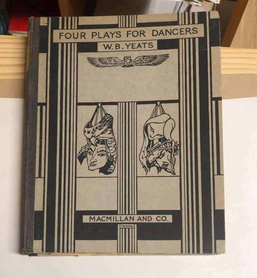 W B Yeats : Four plays for Dancers