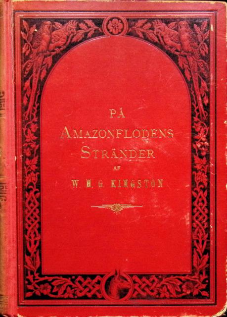 W. H. G. KINGSTON : På Amazonflodens stränder