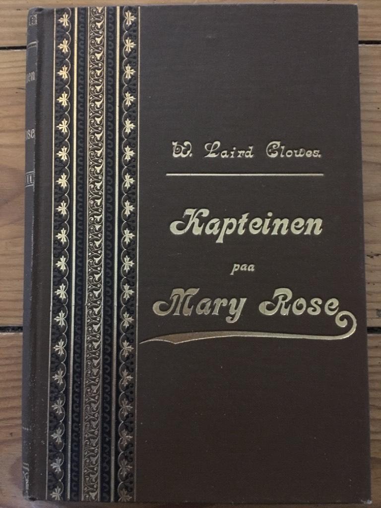 W. Laird Clowes : Kapteinen paa Mary Rose - Et fremtidsbillede
