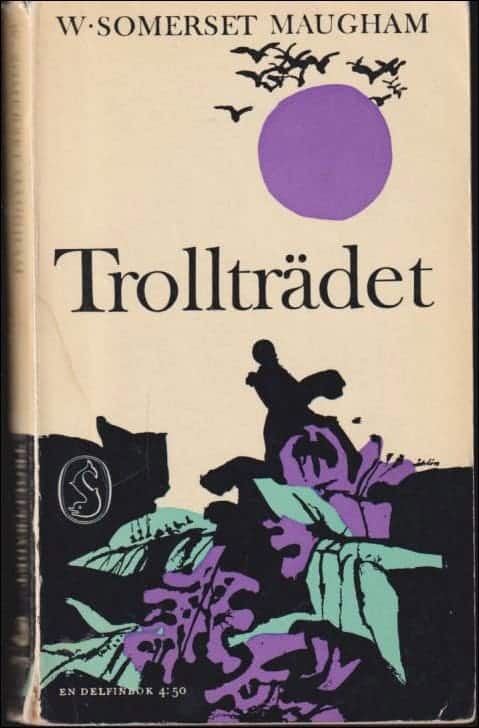 W. Somerset Maugham : Trollträdet