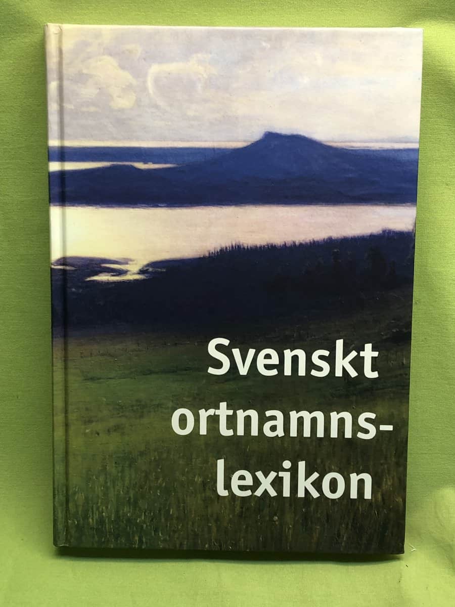 Wahlberg, Mats ; Uppsala universitet. Institutionen för nordiska språk ; Institutet för språk och folkminnen : Svenskt ortnamnslexikon