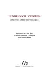 Wahlgren, Staffan ; Thue Kretschmer, Marek ; Blennow, Anna ; Haugen, Odd Einar ; Malm, Mats ; Henrikson, Paula ; Gejrot, Claes ; Wiklund, Anders : Hunden och lopporna
