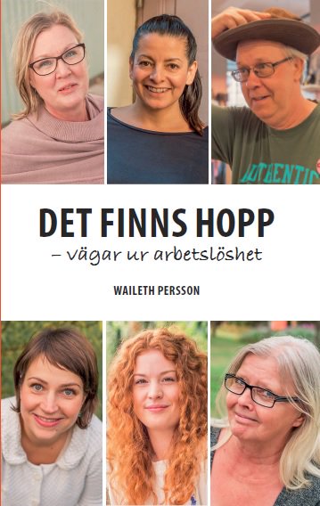 Waileth Persson : Det finns hopp - vägar ur arbetslöshet