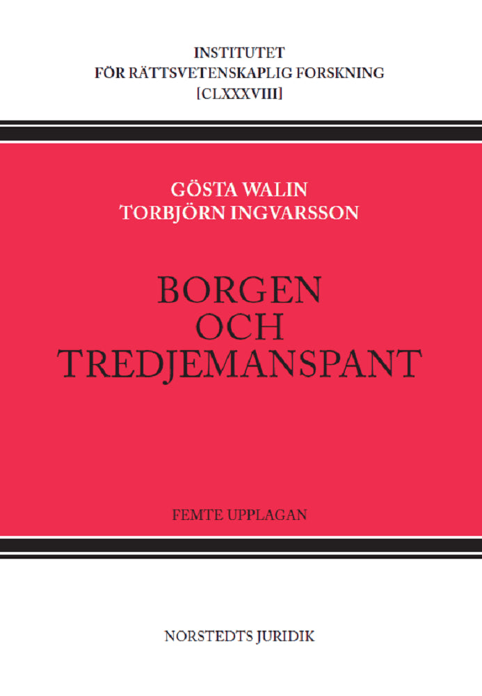 Walin, Gösta ; Ingvarsson, Torbjörn : Borgen och tredjemanspant