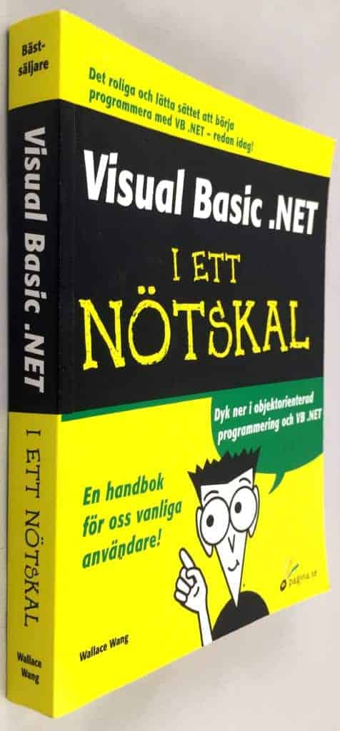 Wallace Wang : Visual BASIC .NET i ett nötskal