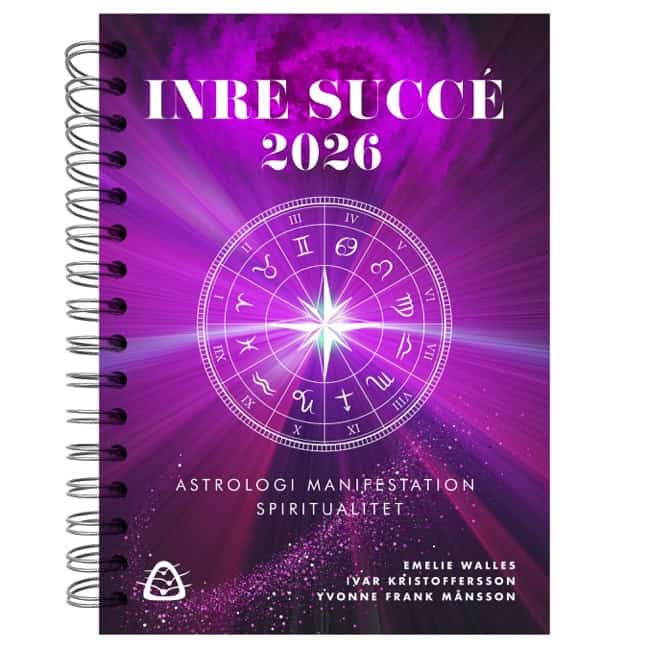 Walles, Emelie ; Kristoffersson, Ivar ; Frank Månsson, Yvonne : Inre Succé 2026 – Astrologi – Manifestation – Spiritualitet