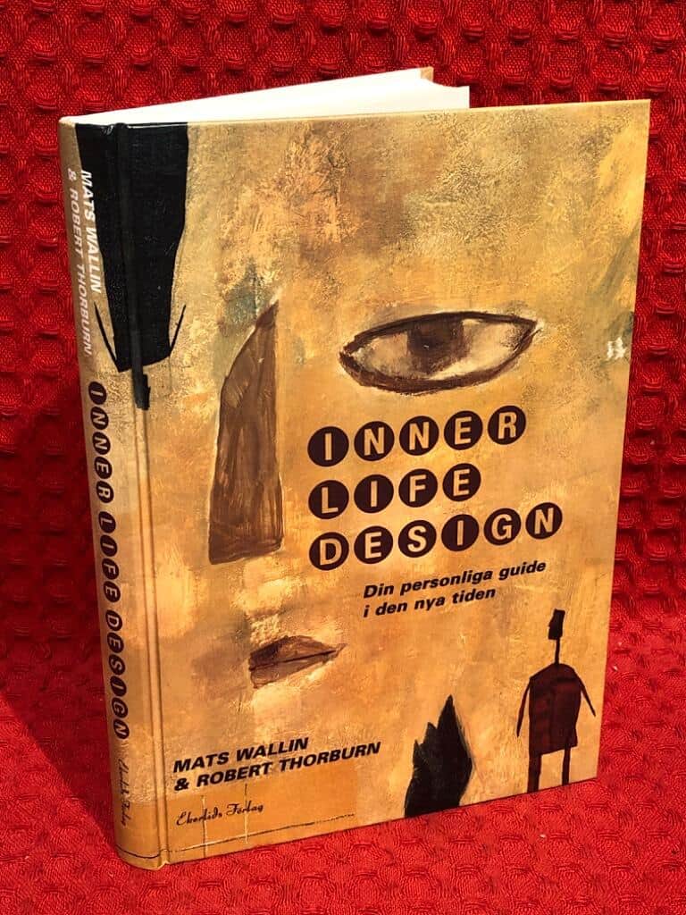 Wallin, Mats, 1945- : Inner life design