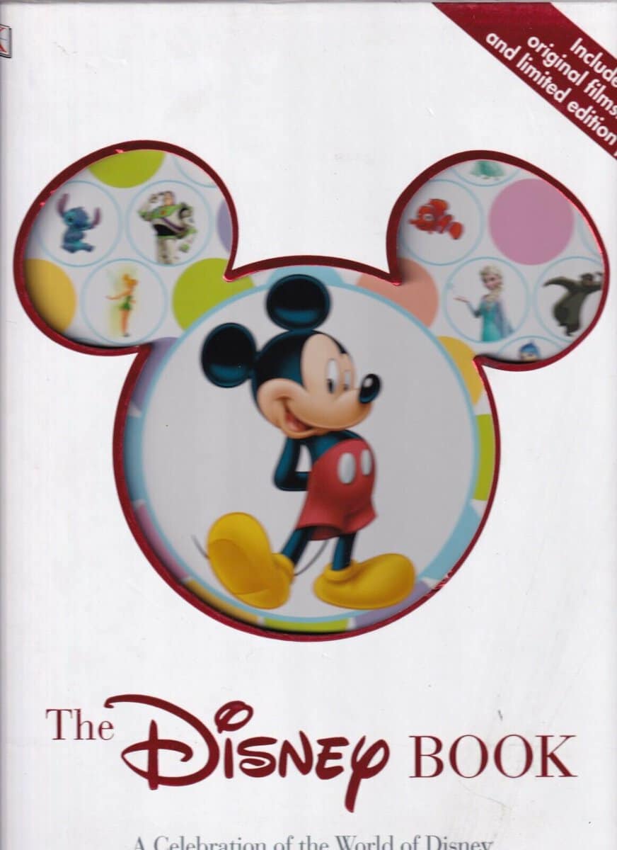 Walt Disney Company : The Disney Book, A celebration of the world of Dis