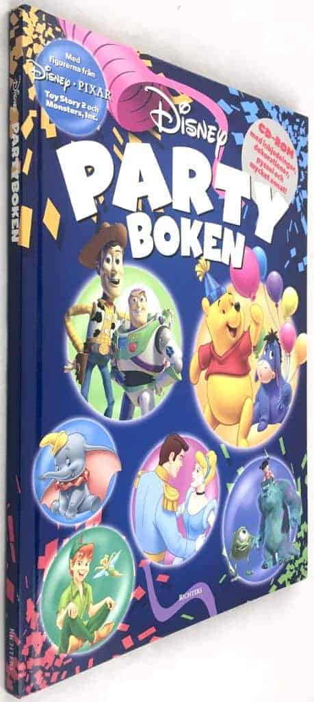 Walt Disney : Partyboken - Med inbjudningar, dekorationer, pyssel och mycket annat [CD-skiva medföljer]]