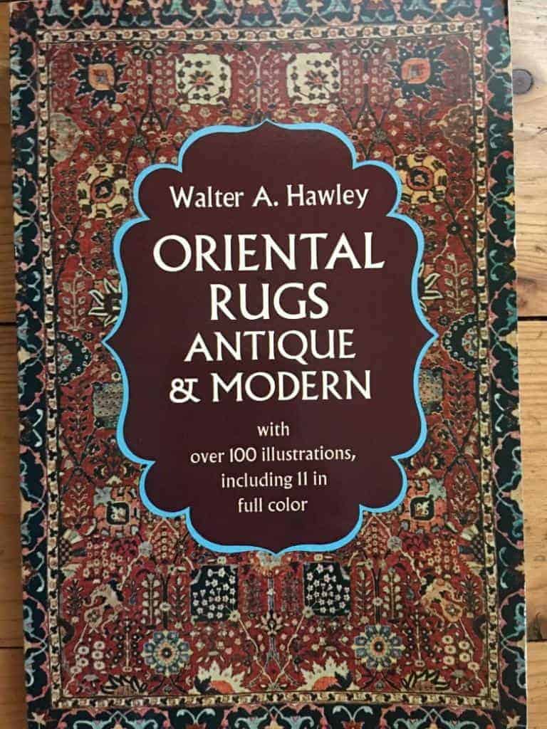 Walter A Hawley : Oriental rugs antique & modern