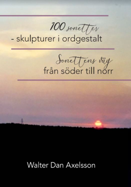 Walter Dan Axelsson : 100 sonetter
