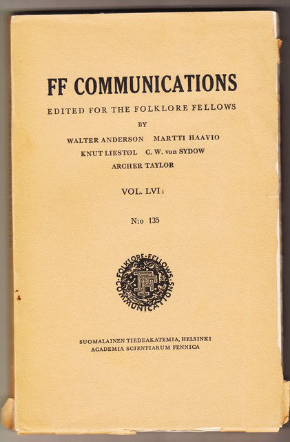 ANDERSON, WALTER    HARVA, UNO    LIESTØL, KNUT     SYDOW, VON C.W   TAYLOR, ARCHER. : FF Communications edited for the folklore fellows Vol. LVI (1) N:o 135, Der weidegang im volksaberglauben der finnen von A.V. Rantasalo II Die hinausführung des viehes auf die weide