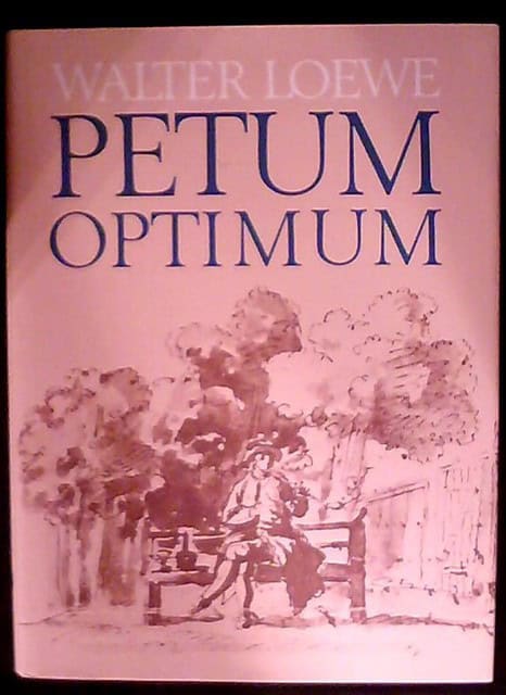 Walter Loewe : Petum Optimum