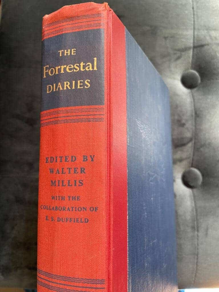 Walter Millis James Forrestal : The Forrestal Diaries