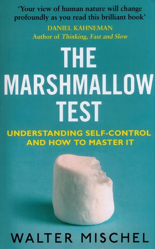 Walter Mischel : Marshmallow Test