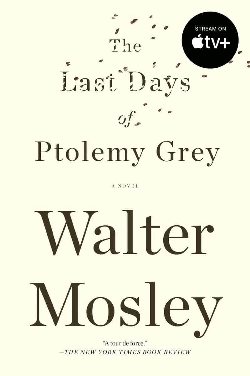 Walter Mosley : The Last Days of Ptolemy Grey