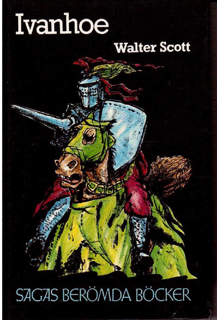 Walter Scott : Ivanhoe