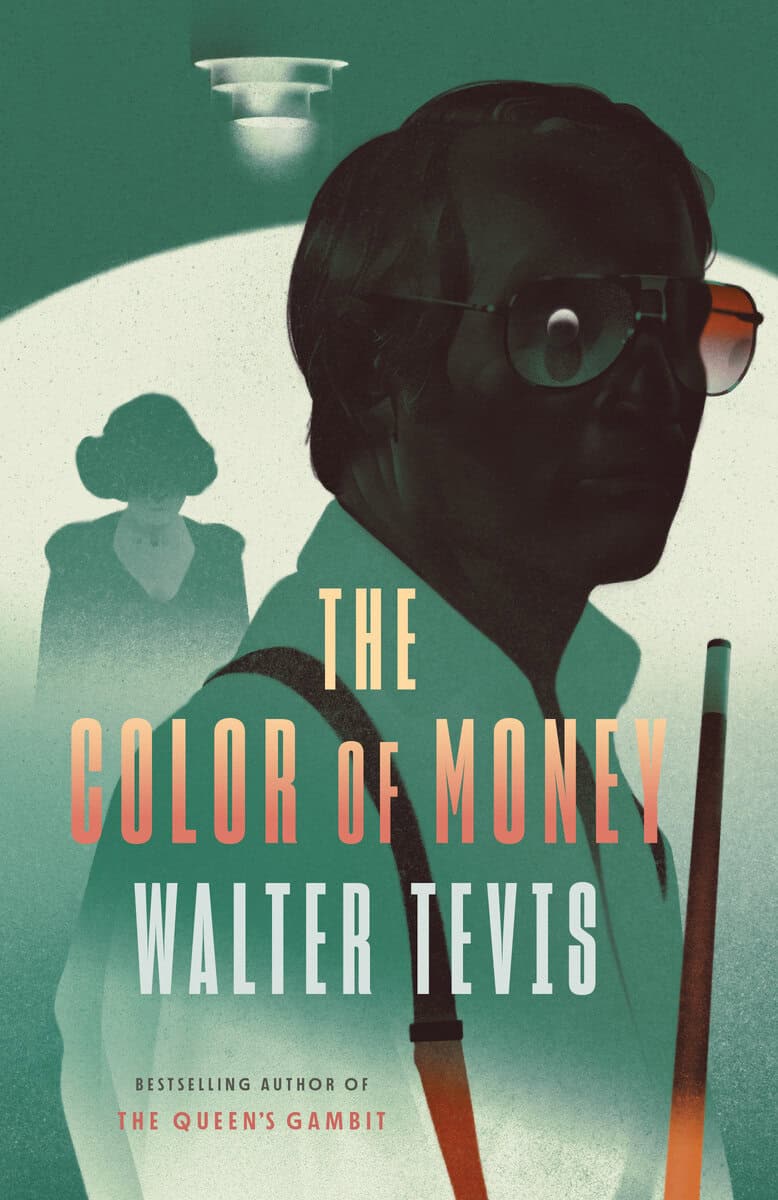 Walter Tevis : The Color of Money
