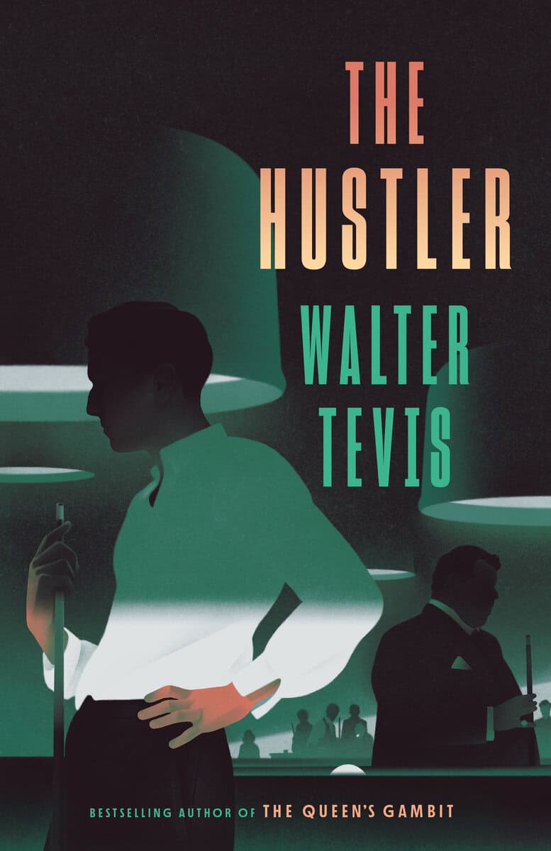 Walter Tevis : The Hustler