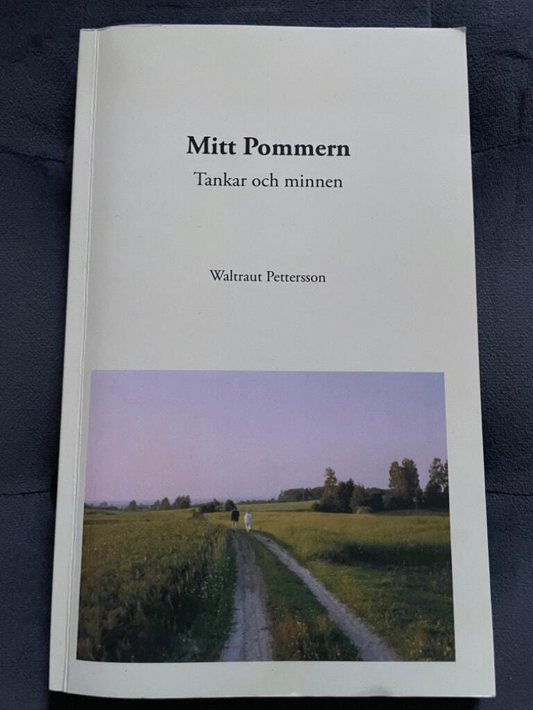 Waltraut Pettersson : Mitt Pommern