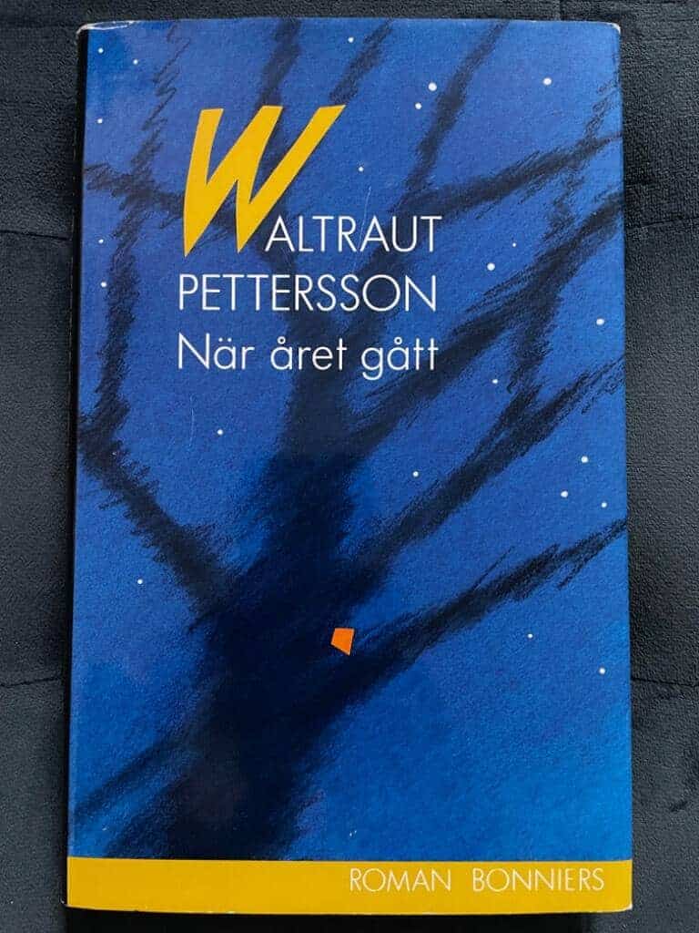 Waltraut Pettersson : När året gått