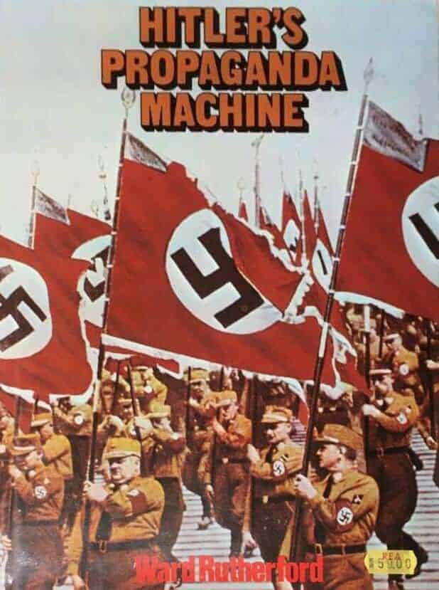 Ward Rutherford : Hitler's propaganda machine