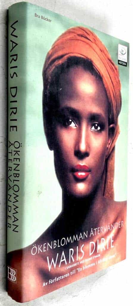 Waris Dirie : Ökenblomman återvänder