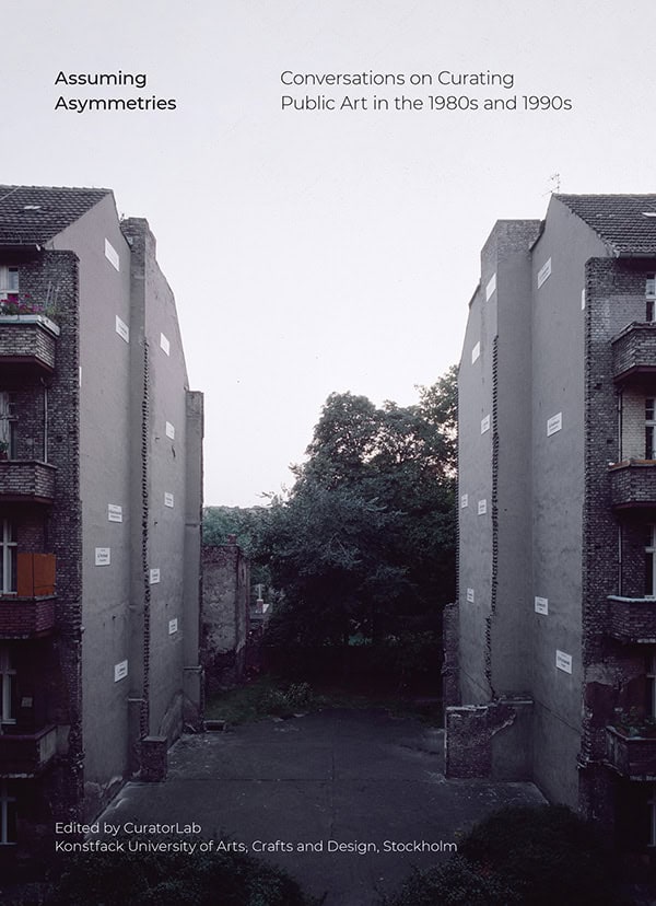 Warsza, Joanna ; Ekstrand, Anna Mikaela ; Floris, Giulia ; Forconi, Vasco ; Fung, Edy ; Lehmann, Julius ; Lind, Maria ; Navarro, Marc ; Neagu, Simina ; Nordell, Hanna ; Pawłowski Jarmołajew, Tomek ; Rautaharju, Marja ; Sandberg, Erik [red.] : Assuming asymmetries